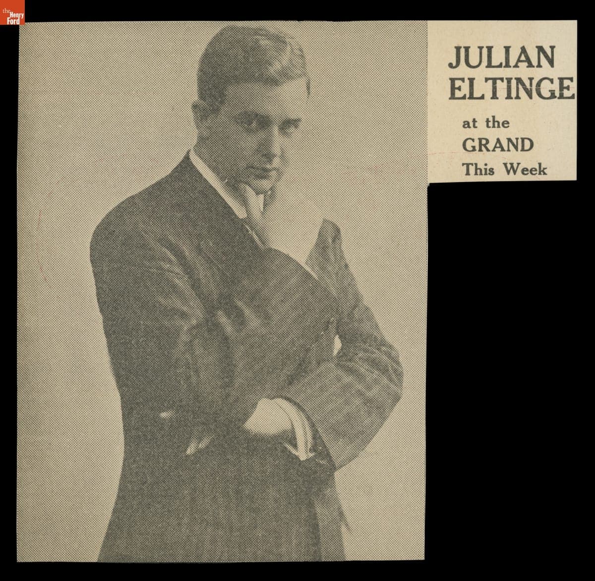 "Julian Eltinge at the GRAND this Week," 1911