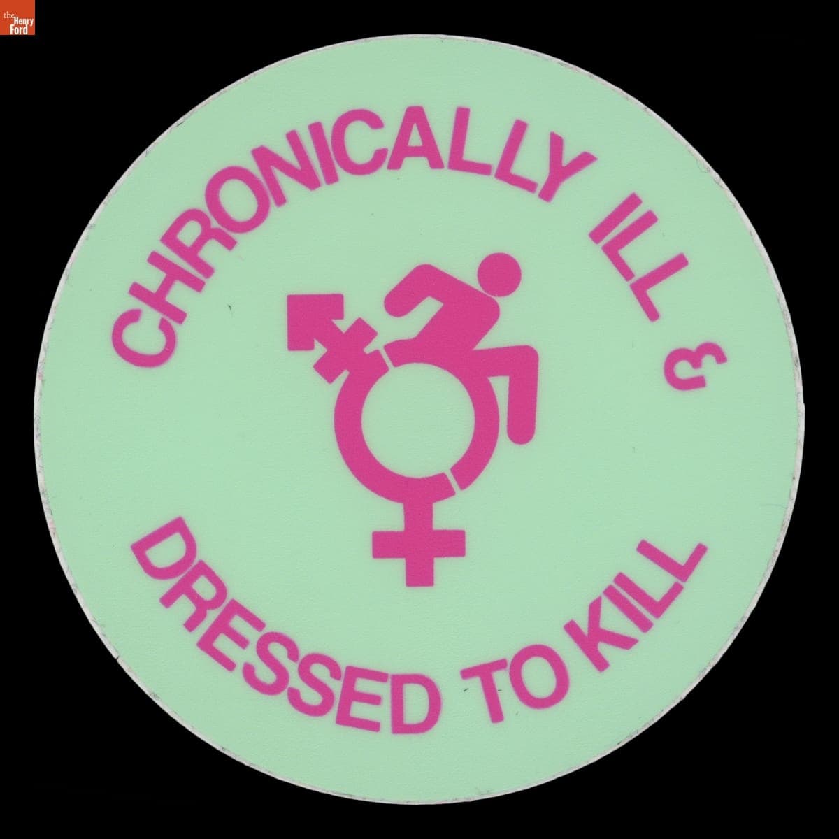 "Chronically Ill & Dressed to Kill" Sticker, 2023