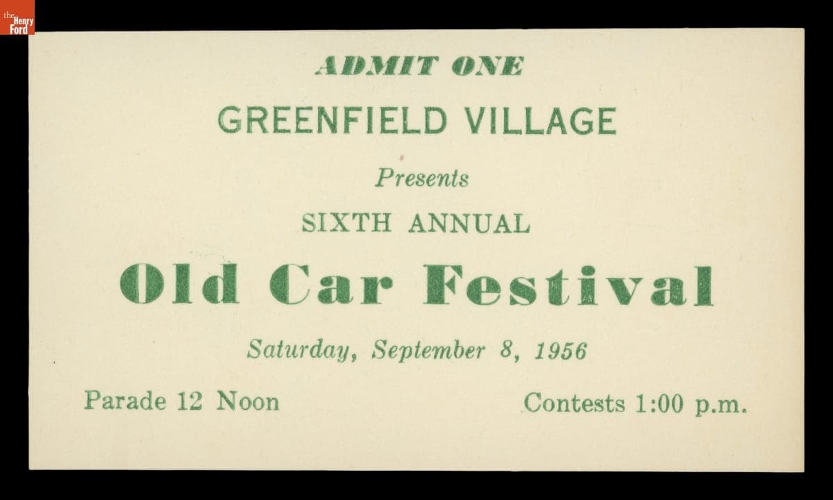 Pass to Old Car Festival at Greenfield Village, September 1956