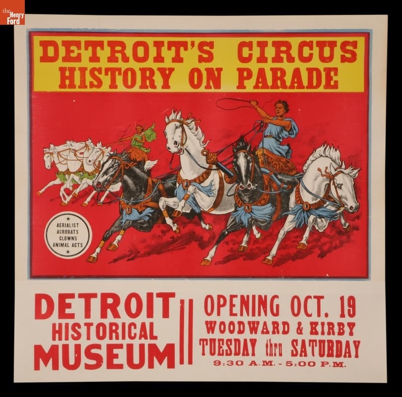 Advertising Poster, Detroit Historical Museum Exhibit, "Detroit's Circus History on Parade," circa 1970
