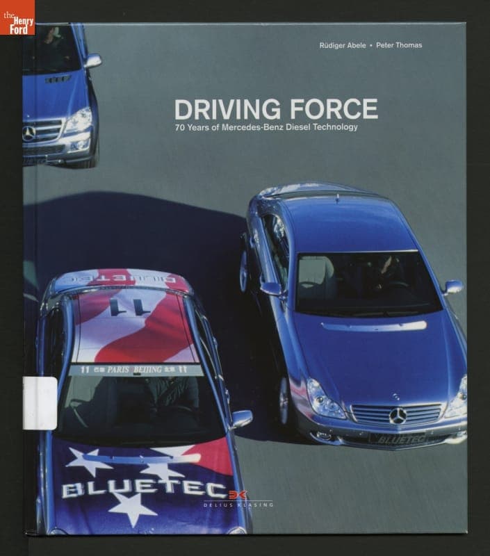 "Driving Force, 70 Years of Mercedes-Benz Diesel Technology" 2007