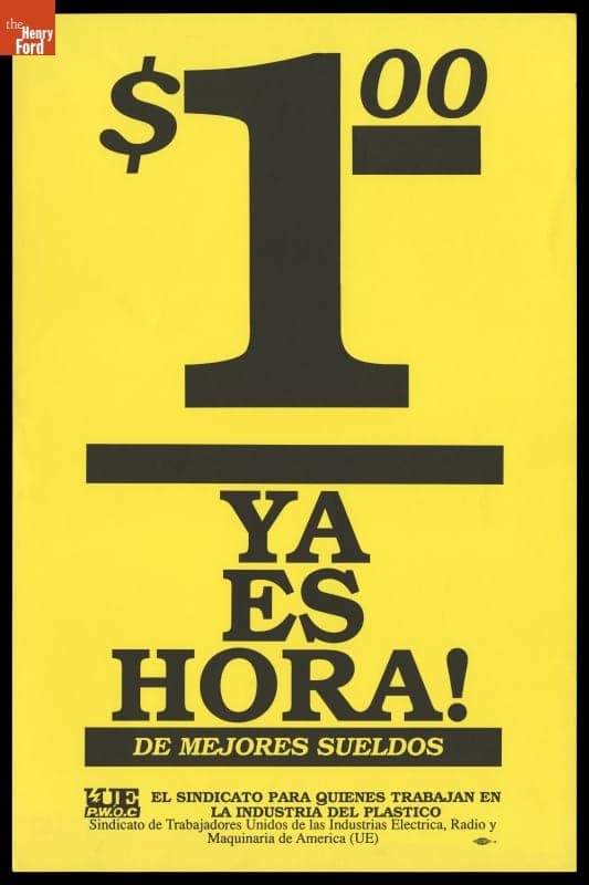 Union Recruiting Poster, "$1.00 Ya es hora! De mejores sueldos," 1990
