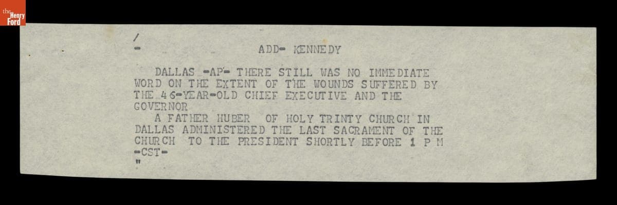 Teletype Message with Wire Service News Coverage of John F. Kennedy Assassination, November 22, 1963