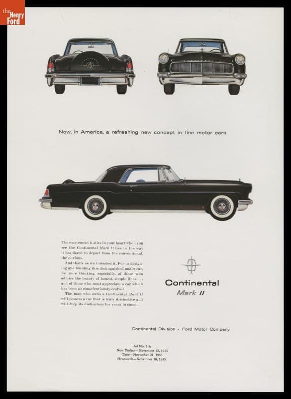1956 Continental Mark II Advertisement, "Now, in America, a Refreshing New Concept in fine Motor Cars"