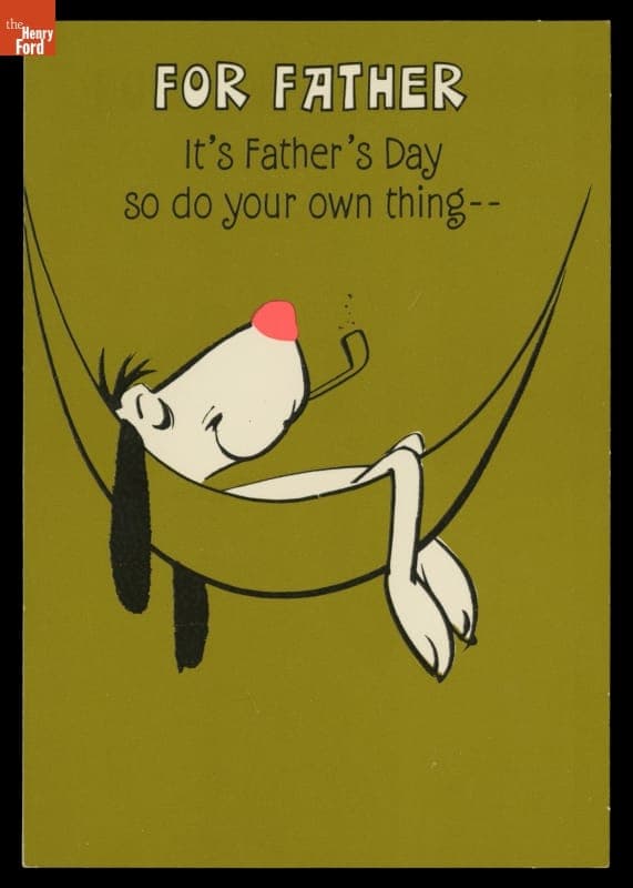 Father's Day Card, "For Father, It's Father's Day So Do Your Own Thing," 1974