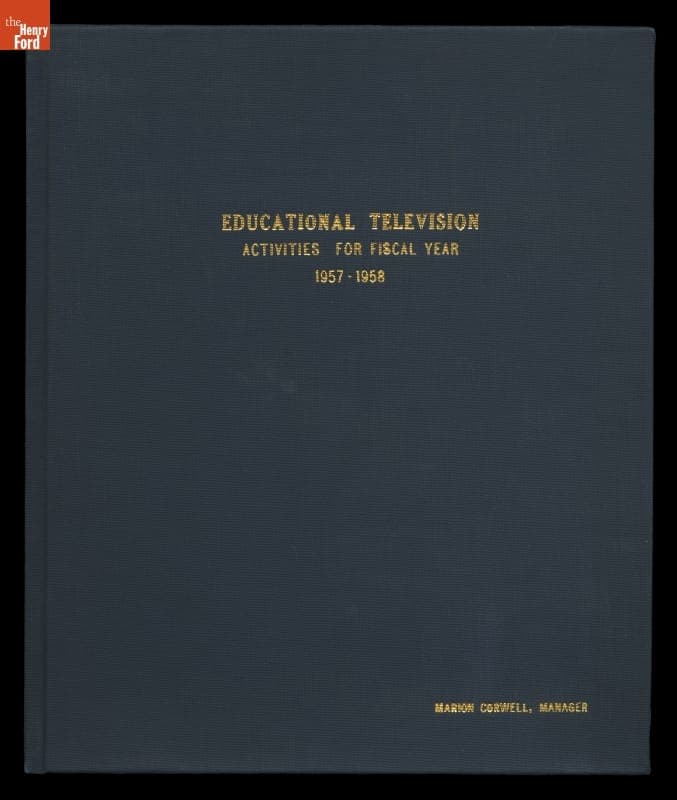 "Educational Television Activities for Fiscal Year 1957-1958"