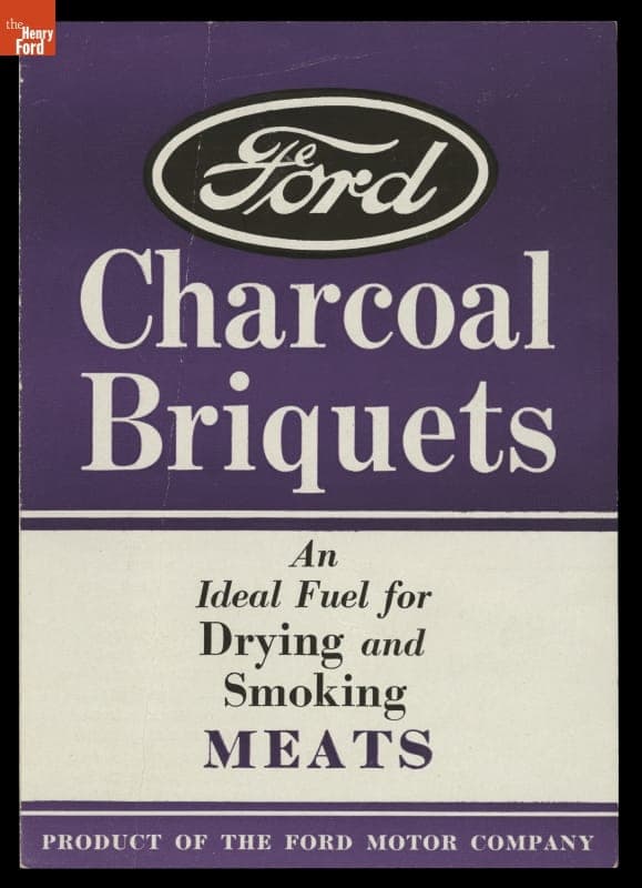 Brochure, "Ford Charcoal Briquets, An Ideal Fuel for Drying and Smoking Meats," 1935-1941