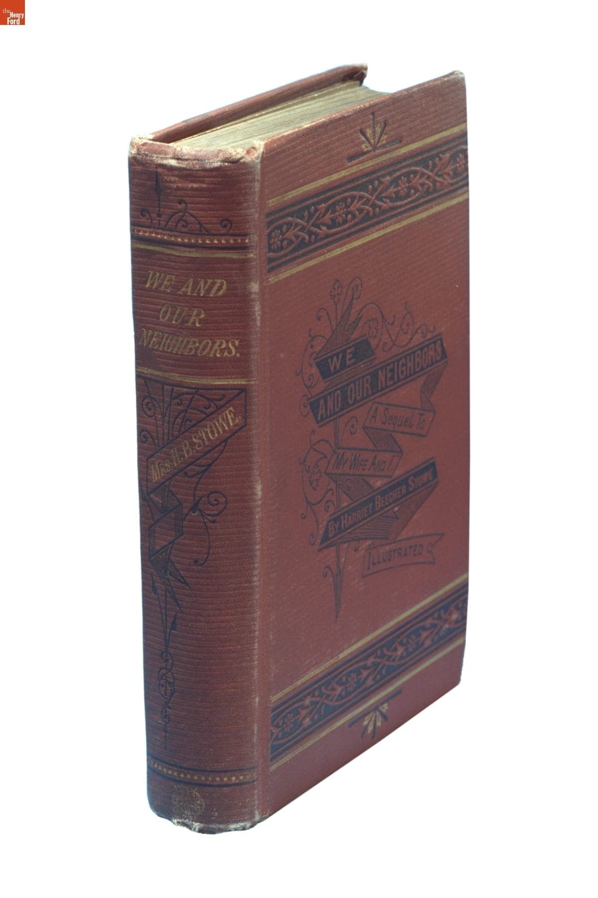 We and Our Neighbors: Or, The Records of an Unfashionable Street, 1875