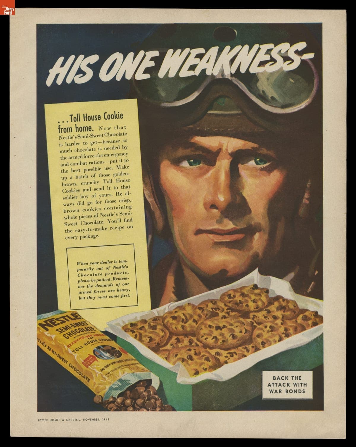 Advertisement, "His One Weakness, Toll House Cookies from Home" November 1943