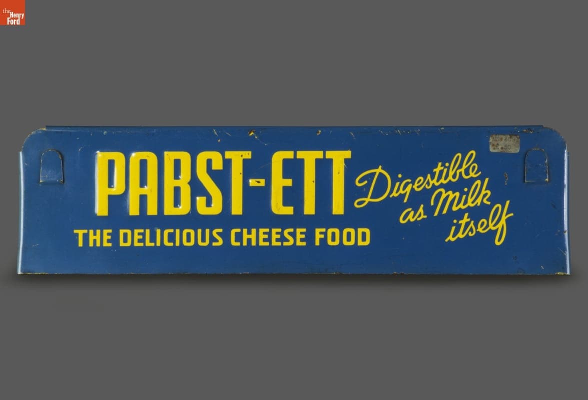 Pabst-Ett Cheese Food Sign, 1920-1950