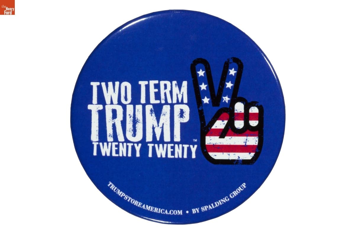 "Two Term Trump" Political Button, 2020