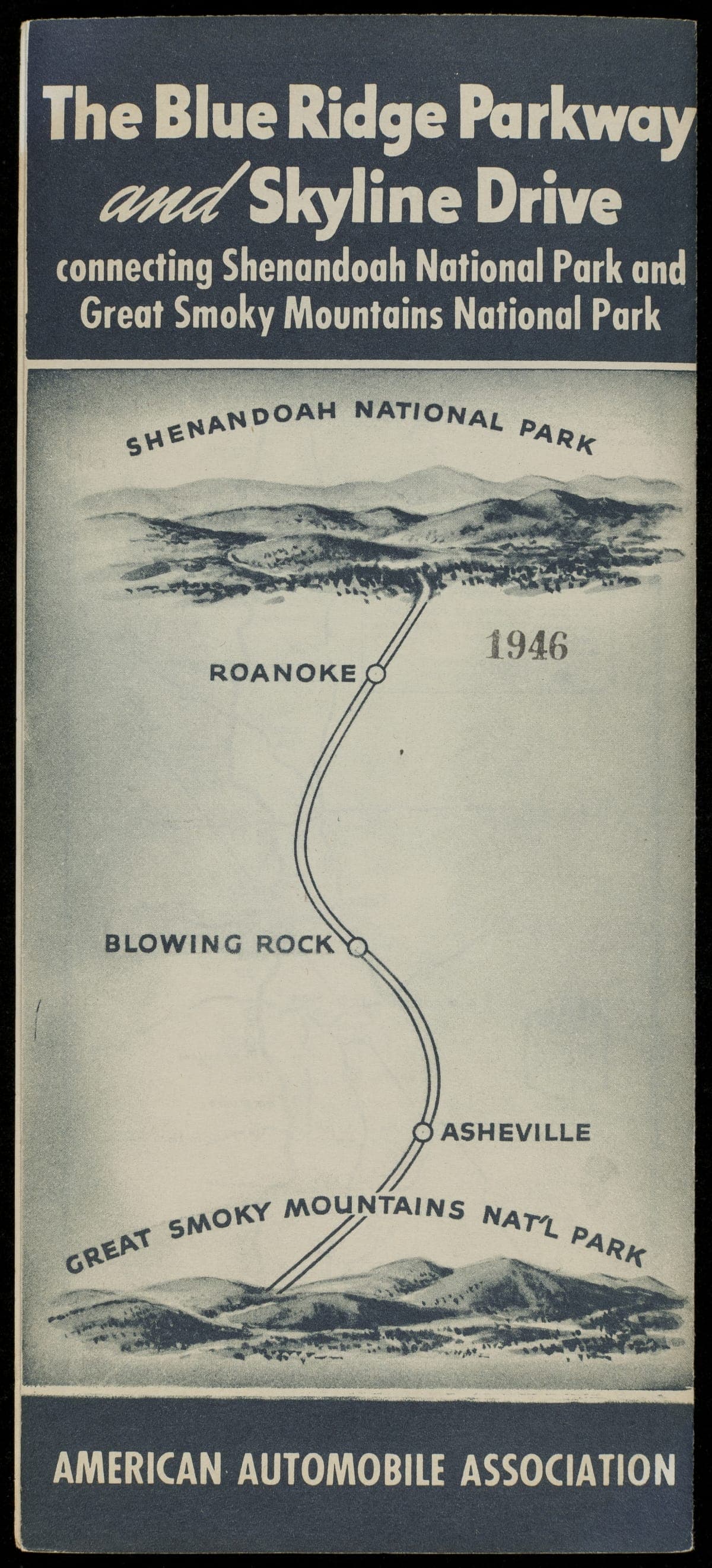 "Blue Ridge Parkway and Skyline Drive," 1946