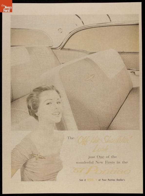 "The Off-the-Shoulder Look is Just One of the Wonderful New Firsts in the '57 Pontiac" Advertisement, 1957
