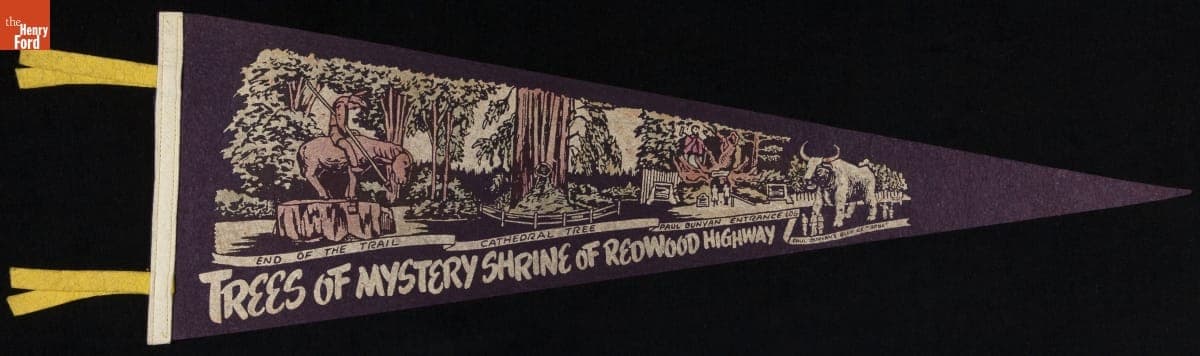 Pennant, "Trees of Mystery Shrine of Redwood Highway," 1946-1965
