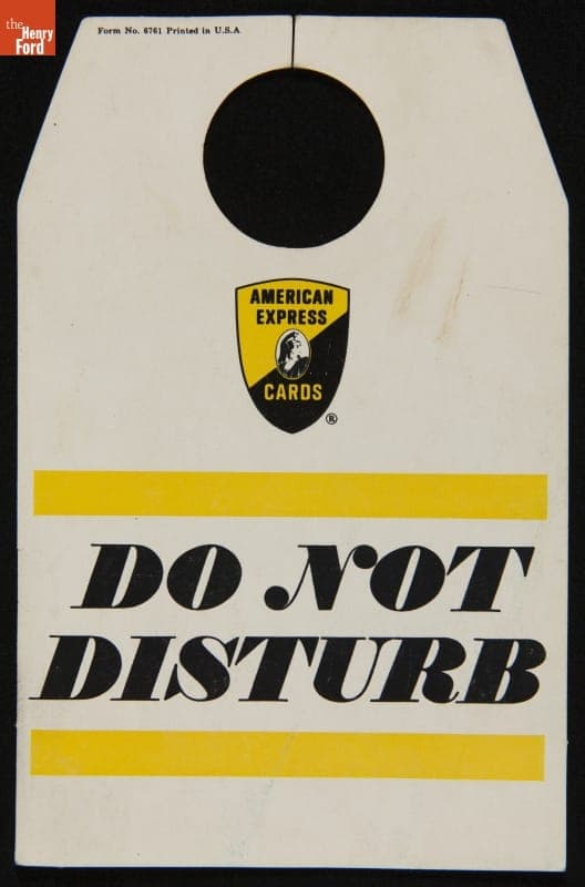 Sign, "Do Not Disturb," 1965-1970