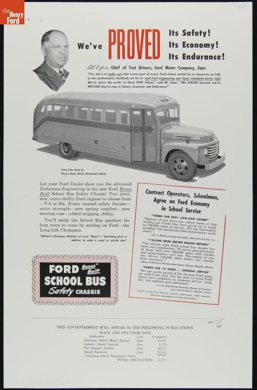 We've Proved Its Safety! Its Economy! Its Endurance! Ford Bonus Built School Bus Safety Chassis, 1948