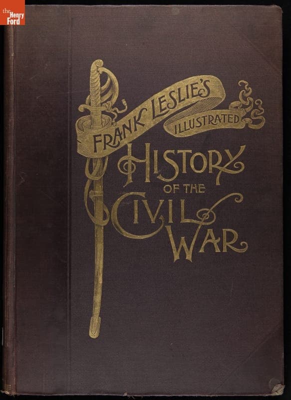 "Frank Leslie's Illustrated History of the Civil War," circa 1895