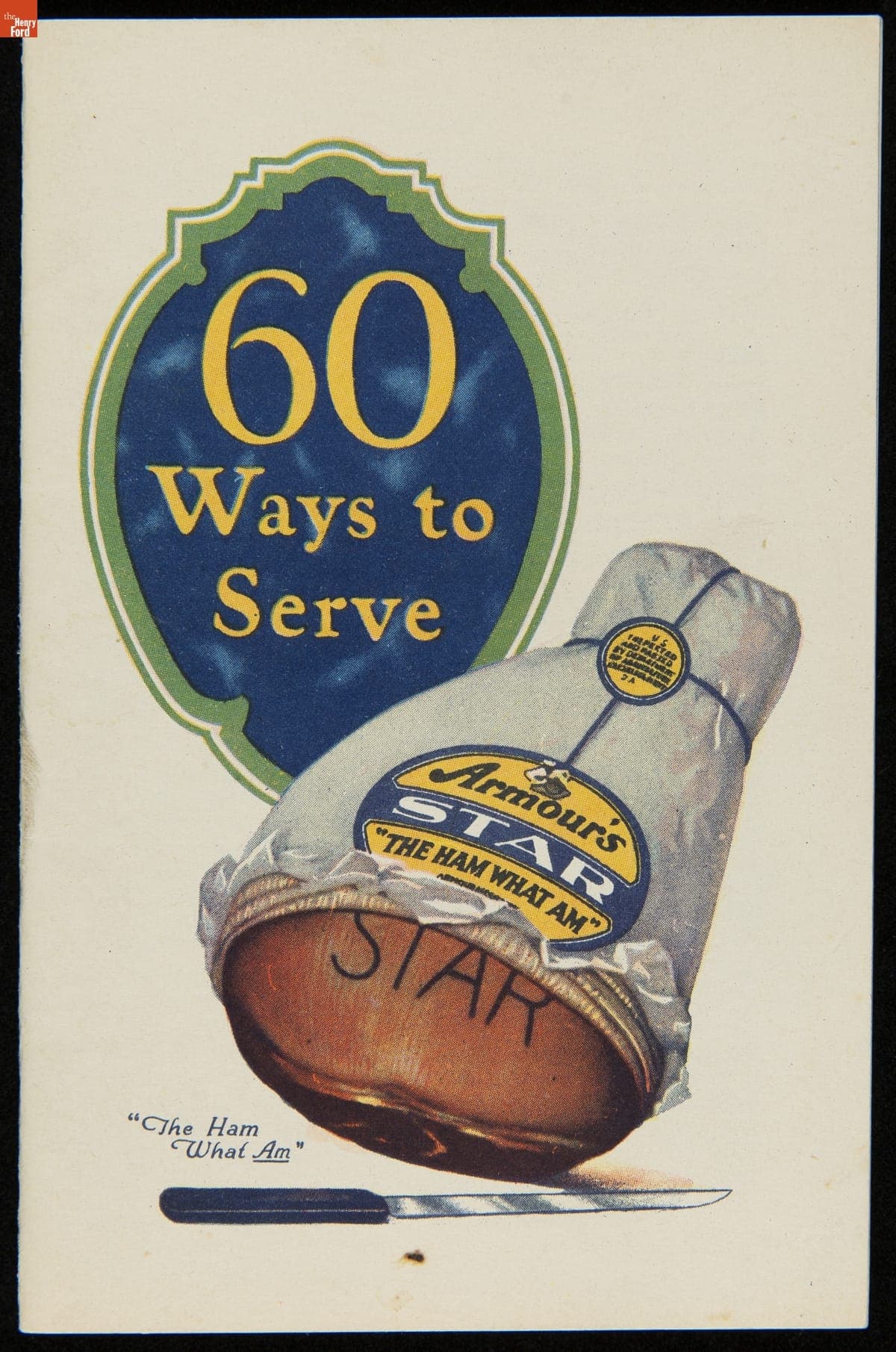 Recipe Booklet, "60 Ways to Serve Armour's Ham," circa 1925