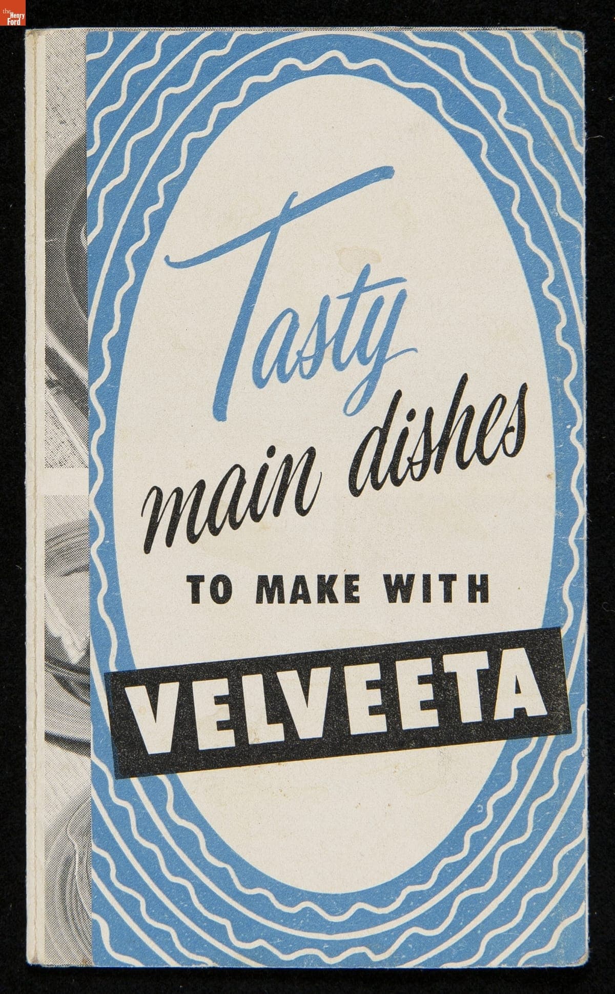Recipe Leaflet, "Tasty Main Dishes to Make With Velveeta," circa 1950
