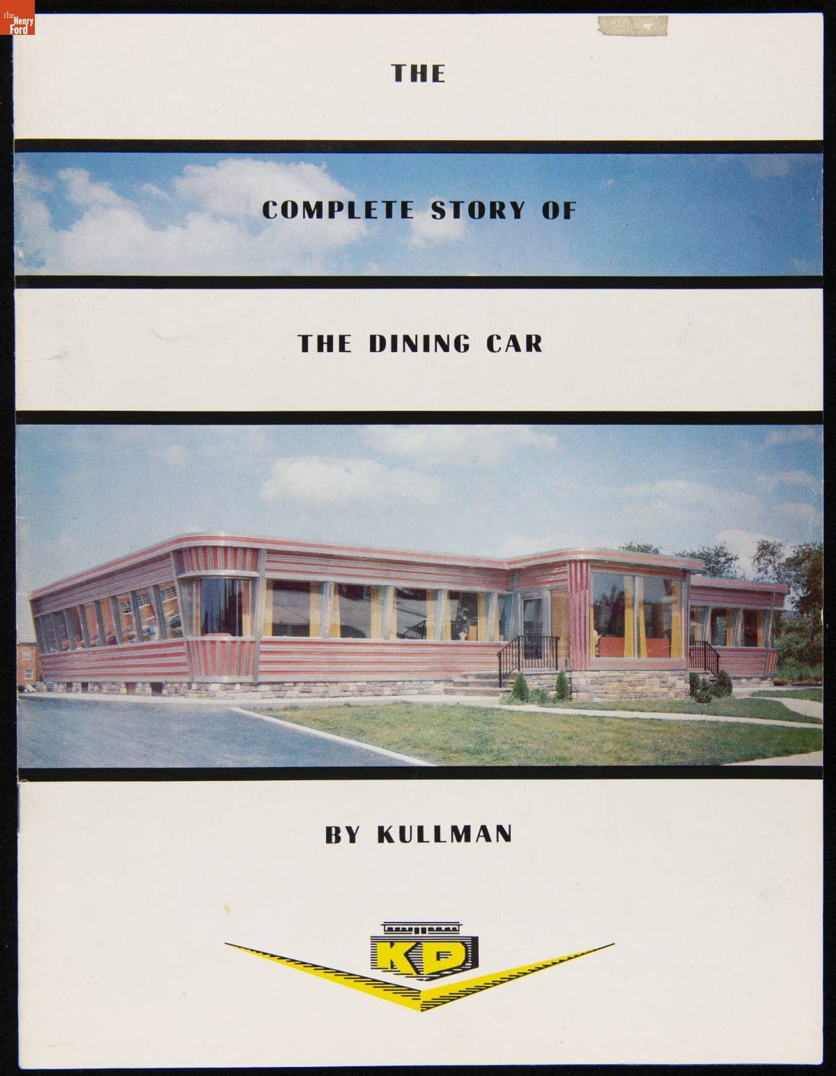 The Complete Story of the Dining Car by Kullman, circa 1957