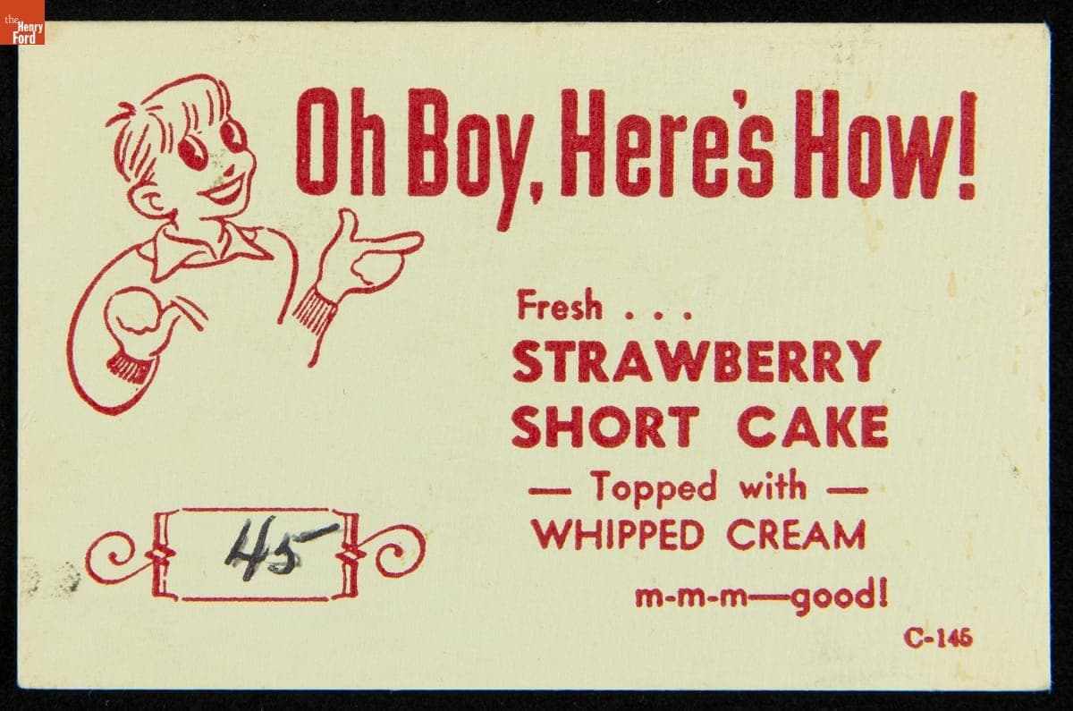 Menu-Insert Card, "Oh Boy, Here's How! Fresh... Strawberry Short Cake Topped with Whipped Cream," 1950-1970
