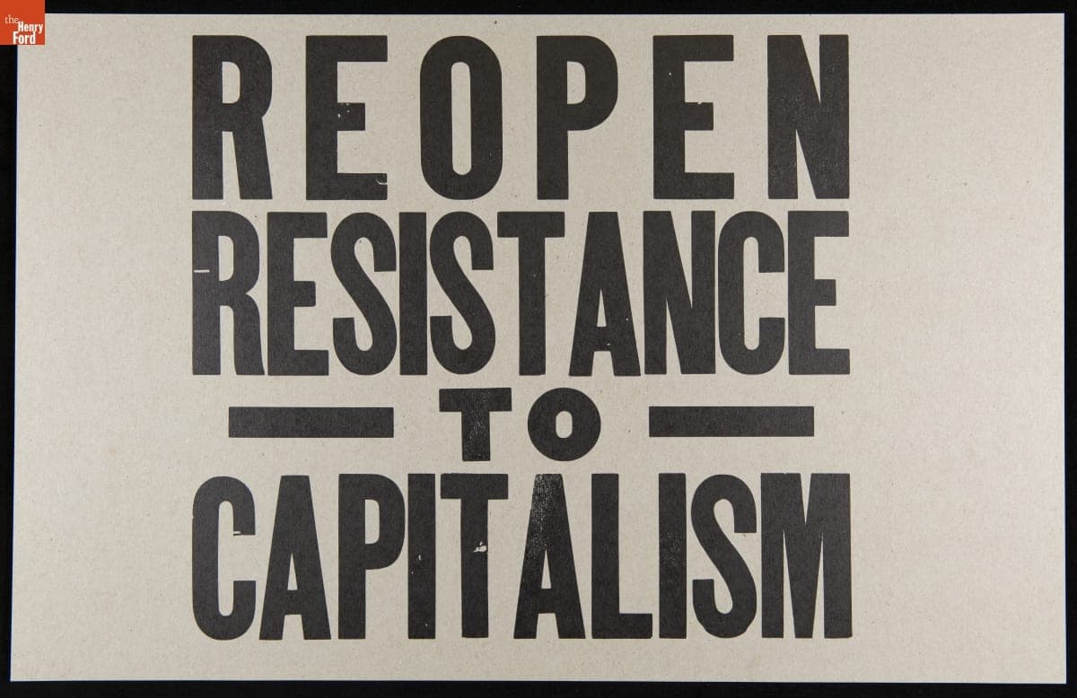 Protest Poster, "Reopen Resistance to Capitalism," 2020