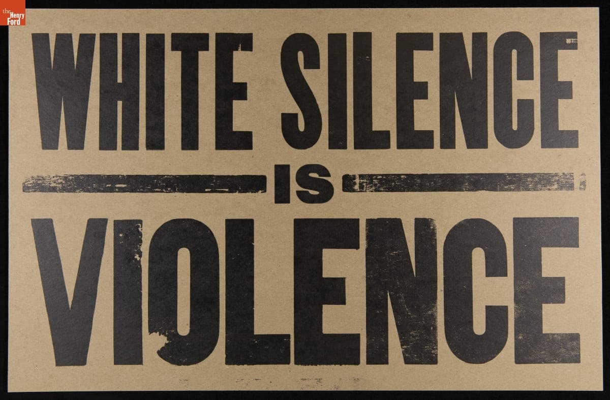 Protest Poster, "White Silence is Violence," 2020