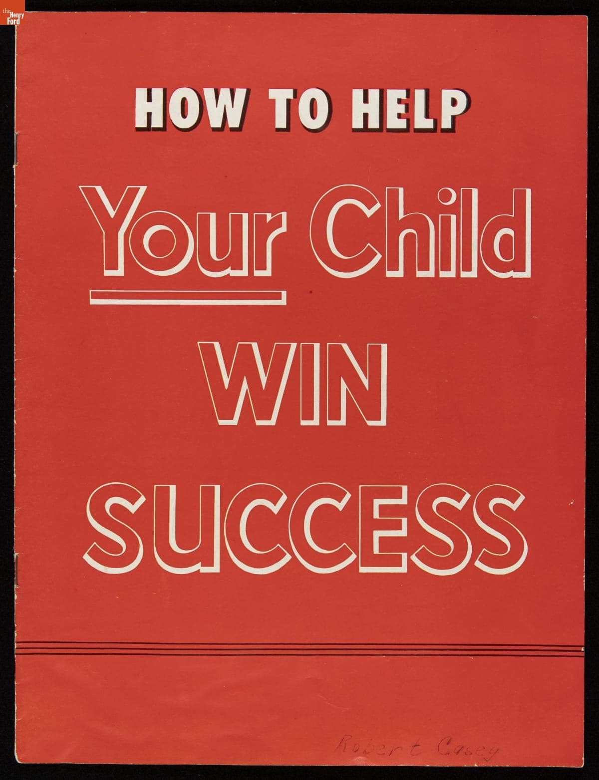 Booklet Advertising World Book Encyclopedia, "How to Help Your Child Win Success," 1948
