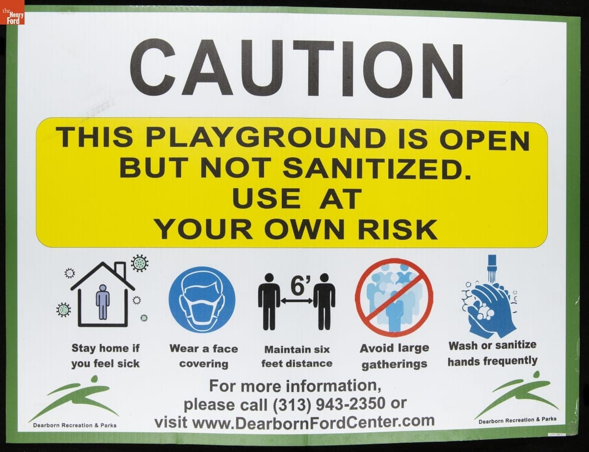 Public Park Sign: "Caution: This Playground is Open But Not Sanitized. Use at Your Own Risk," 2020