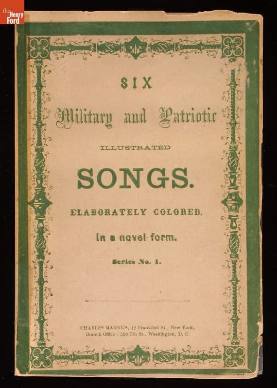 "Six Military and Patriotic Illustrated Songs Elaborately Colored," circa 1863
