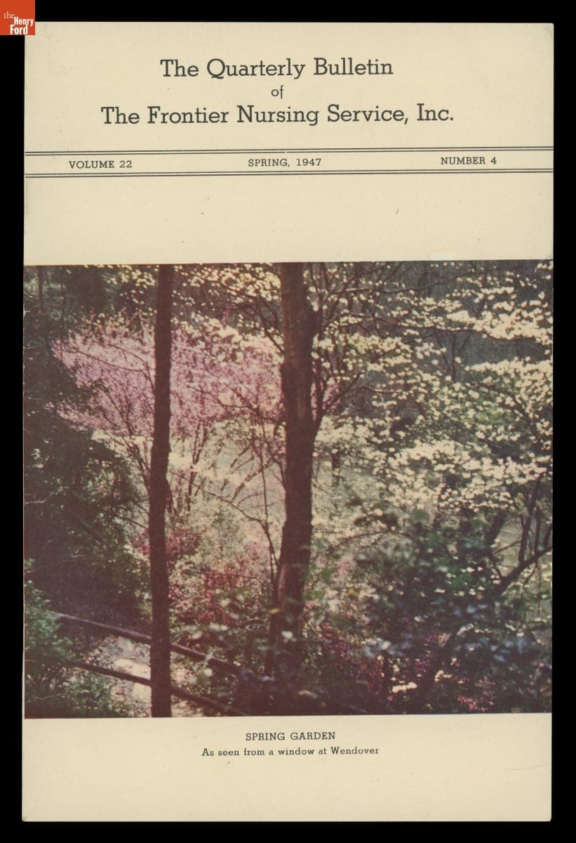 "The Quarterly Bulletin of The Frontier Nursing Service, Inc.," Volume 22, Number 4, Spring 1947