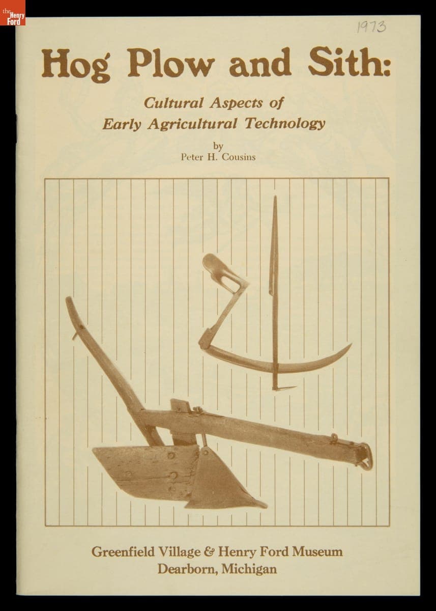 "Hog Plow and Sith: Cultural Aspects of Early Agricultural Technology," 1973