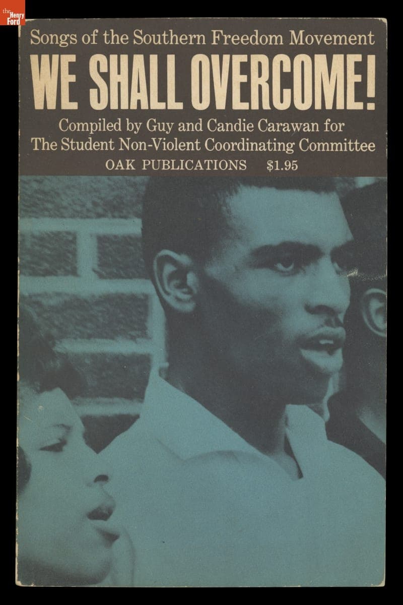 "Songs of the Southern Freedom Movement: We Shall Overcome!," 1963
