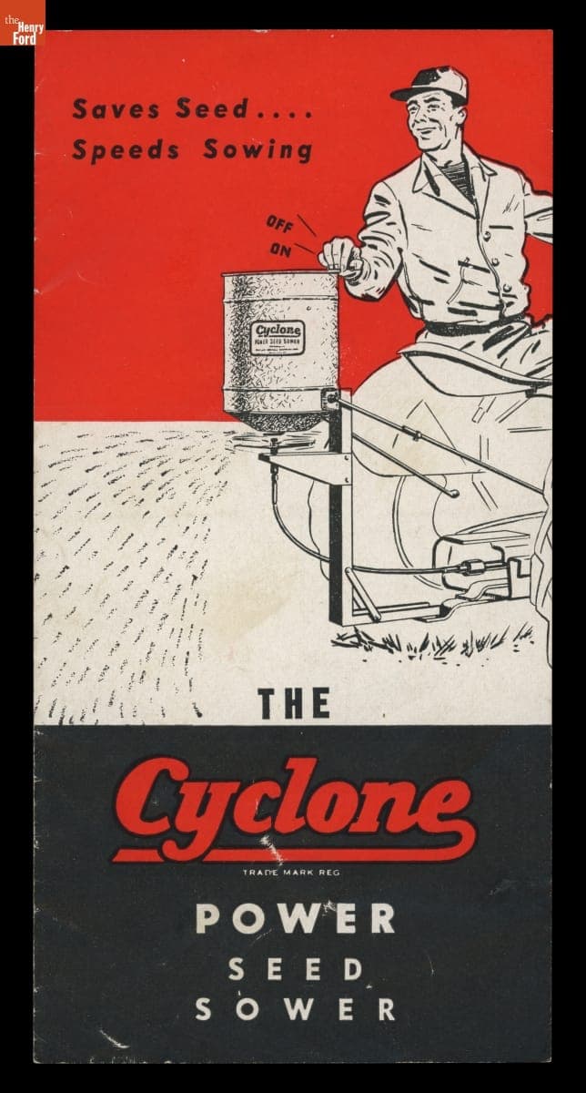 "The Cyclone Power Seed Sower Saves Seed...Speeds Sowing," 1952