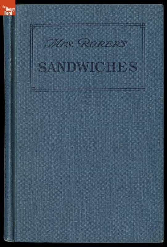 "Sandwiches," by Mrs. S. T. Rorer, 1912, First Printed in 1894