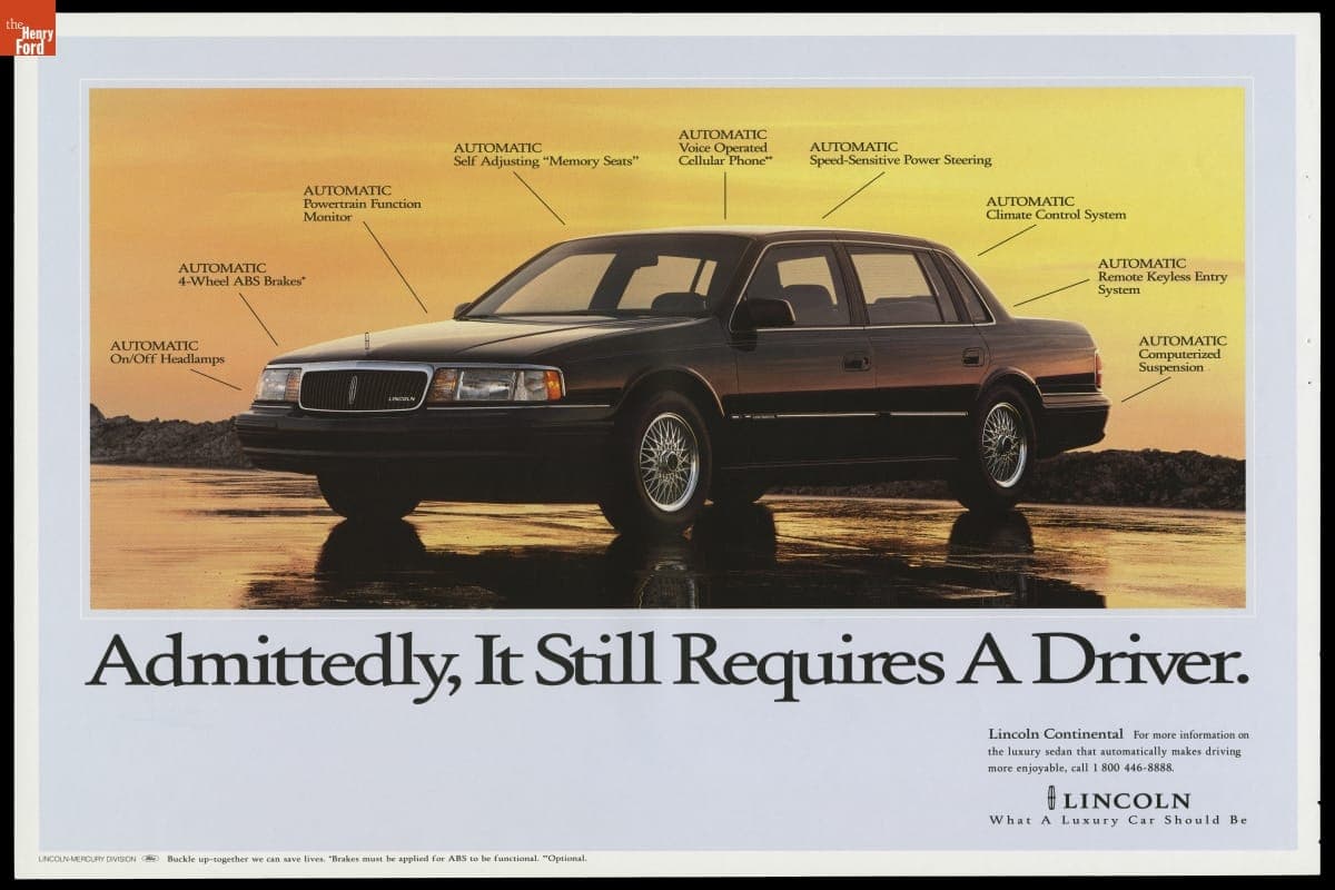 Advertising Proof, 1994 Lincoln Continental, "Admittedly, It Still Requires a Driver"
