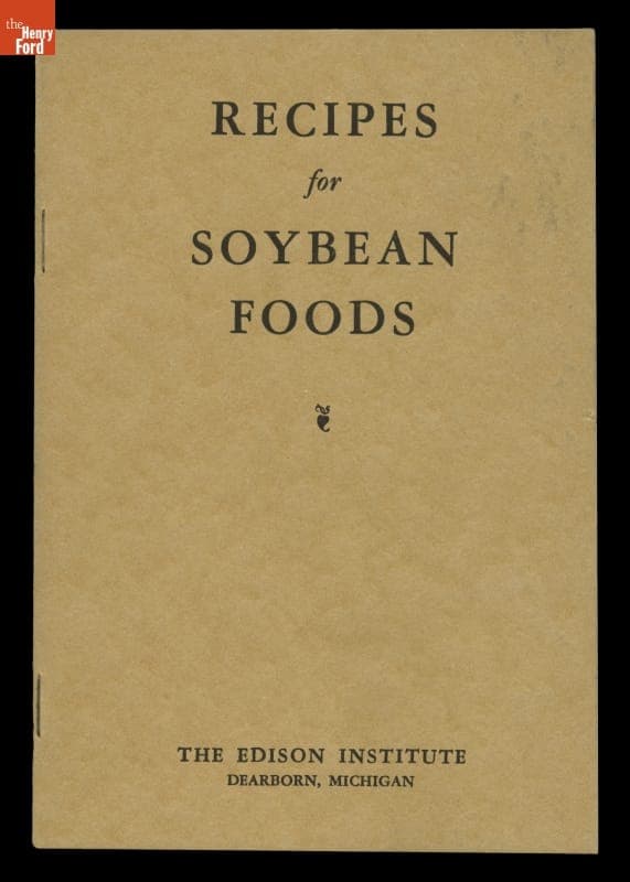"Recipes for Soybean Foods," circa 1931