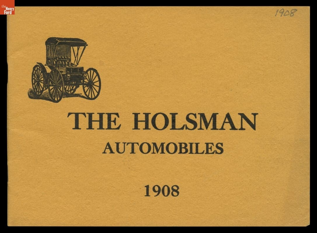 1908 Holsman Automobile Company Catalog, "The Holsman Automobiles"