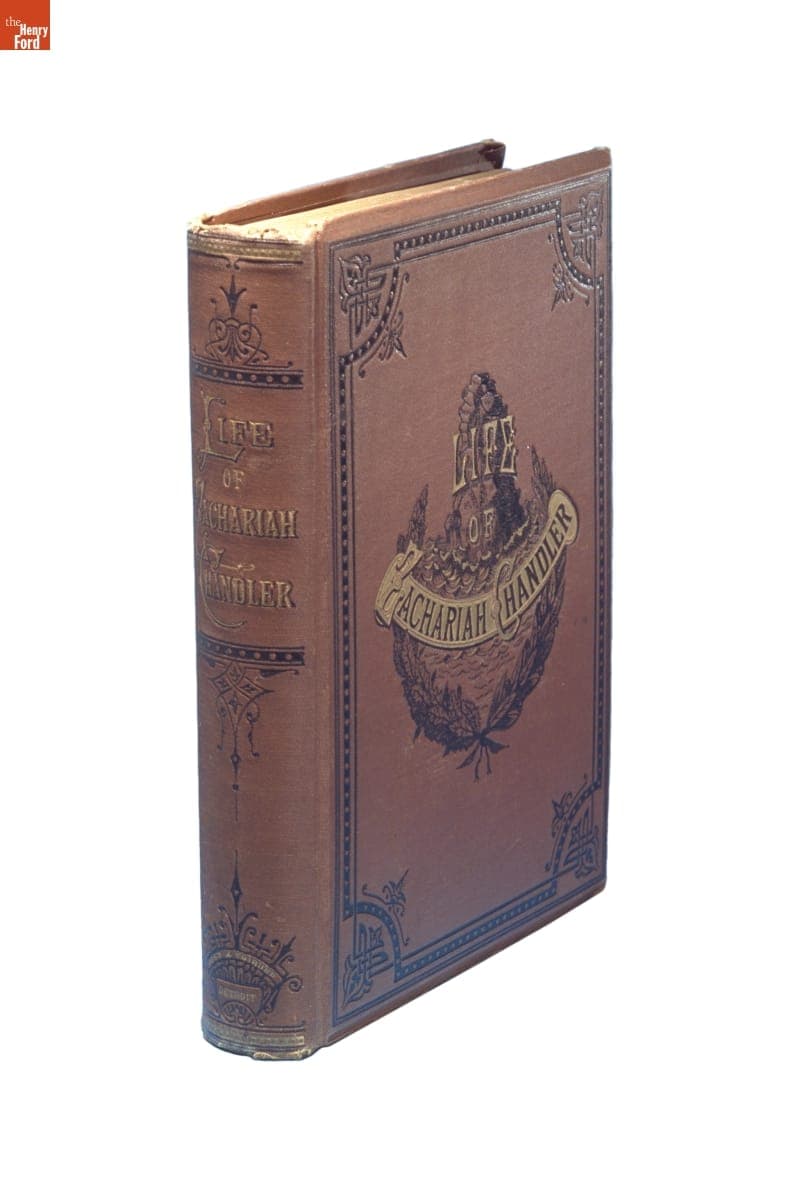 Life of Zachariah Chandler: An Outline Sketch of His Life and Public Services, 1880