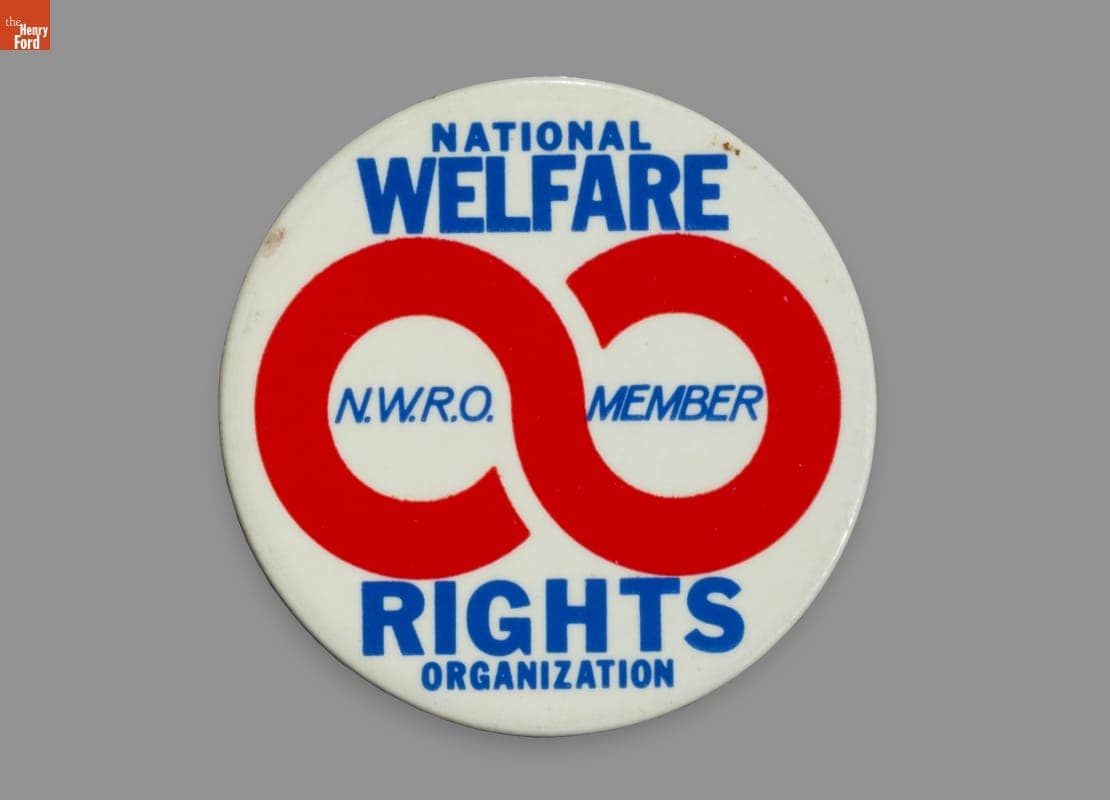 Button, "National Welfare Rights Organization N.W.R.O. Member," 1966-1975