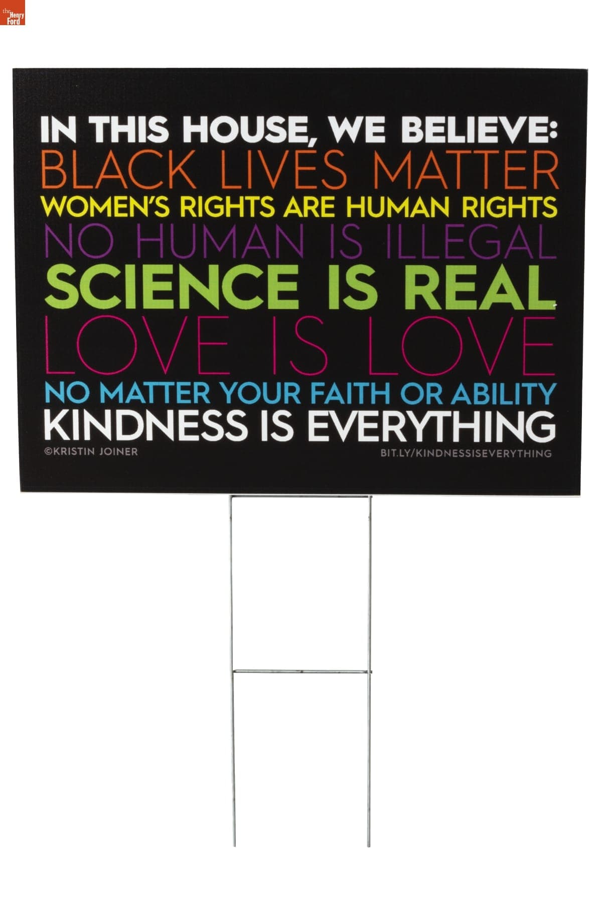 "In this House, We Believe:" Yard Sign, 2020