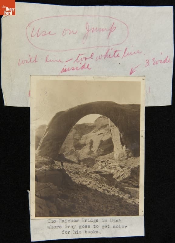 "The Rainbow Bridge in Utah Where Grey Goes to Get Color for His Books," circa 1924