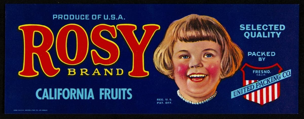 Crate Label, "Rosy Brand California Fruits," circa 1950