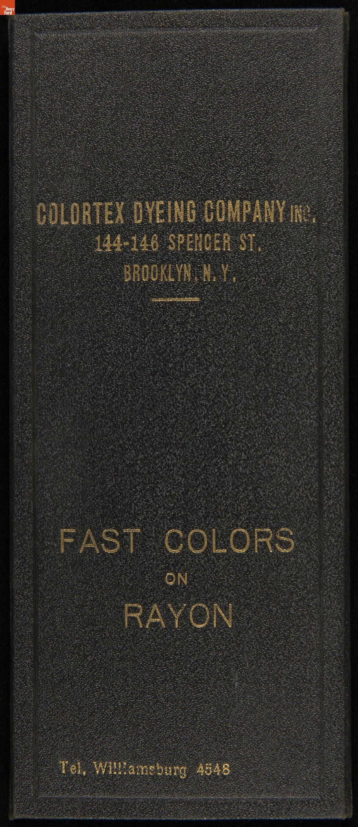 Sample Book for Colortex Dyeing Company Inc., "Fast Colors on Rayon," 1920-1940