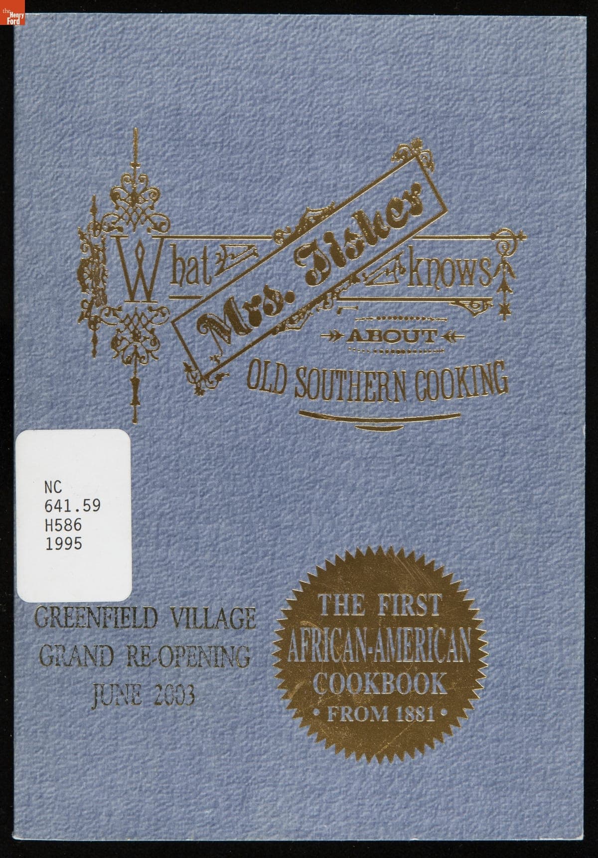 What Mrs. Fisher Knows about Old Southern Cooking, 1995