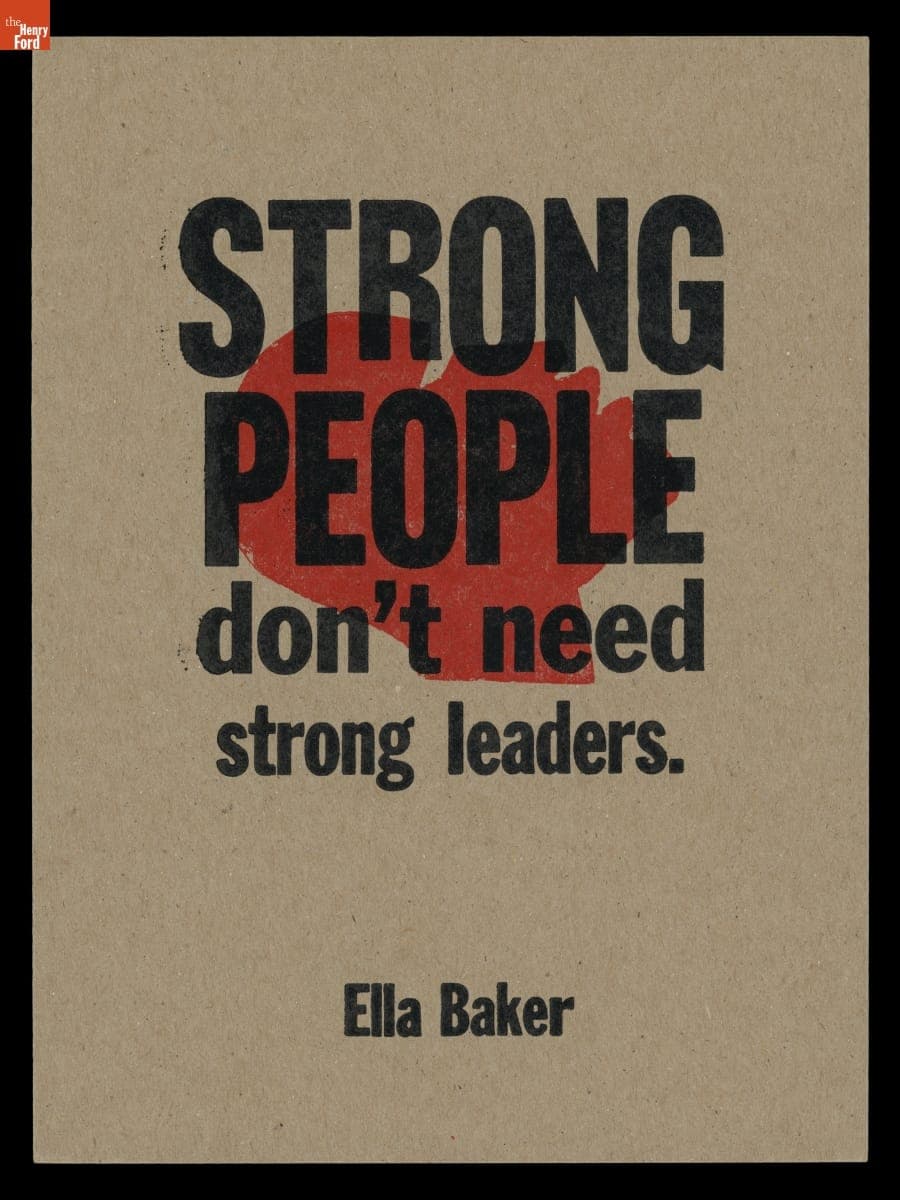 Letterpress Print, "Strong People don't need strong leaders, Ella Baker," 2021