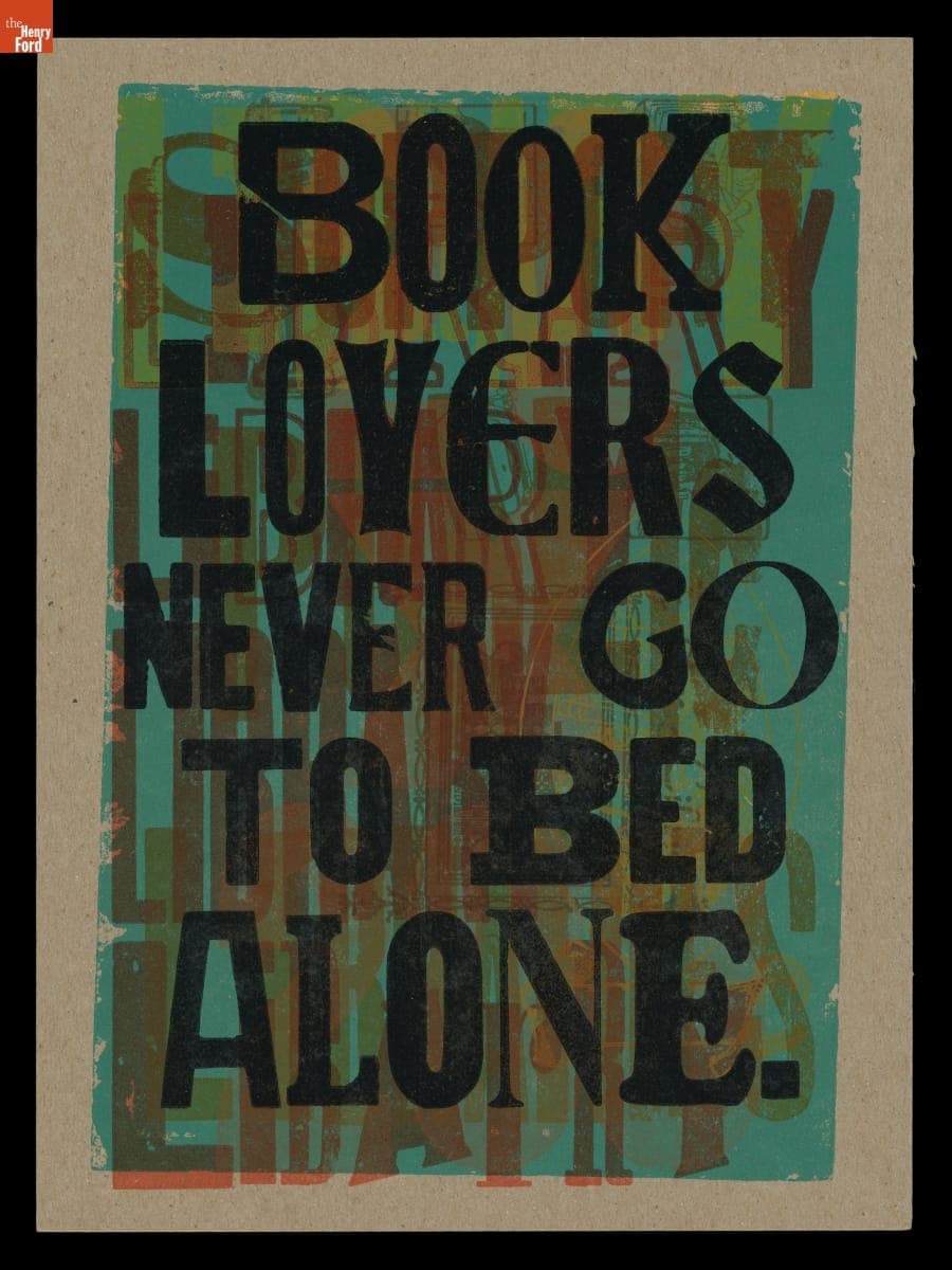 Letterpress Print, "Book Lovers Never Go to Bed Alone." 2021