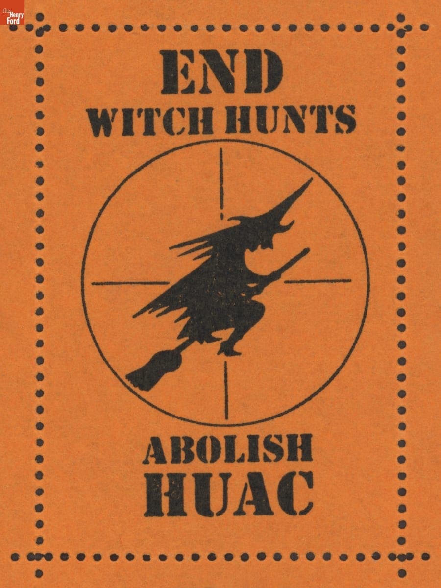"End Witch Hunts, Abolish HUAC," circa 1960