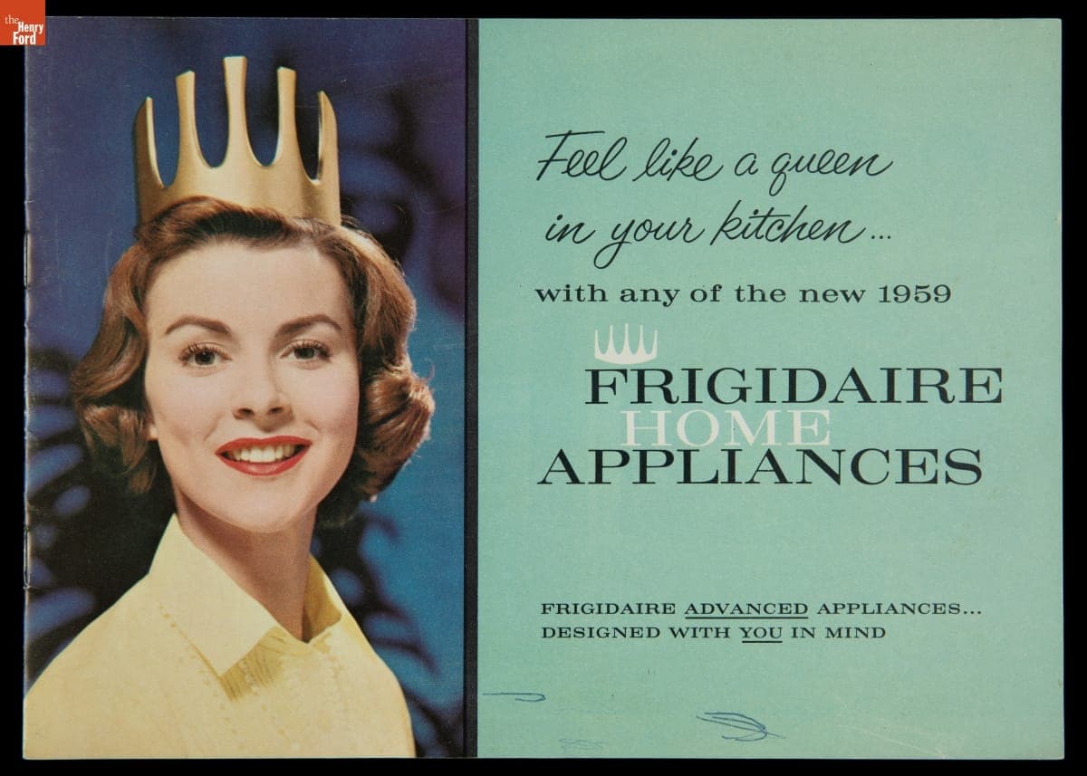"Feel Like a Queen in Your Kitchen... With Any of the New 1959 Frigidaire Home Appliances," 1959