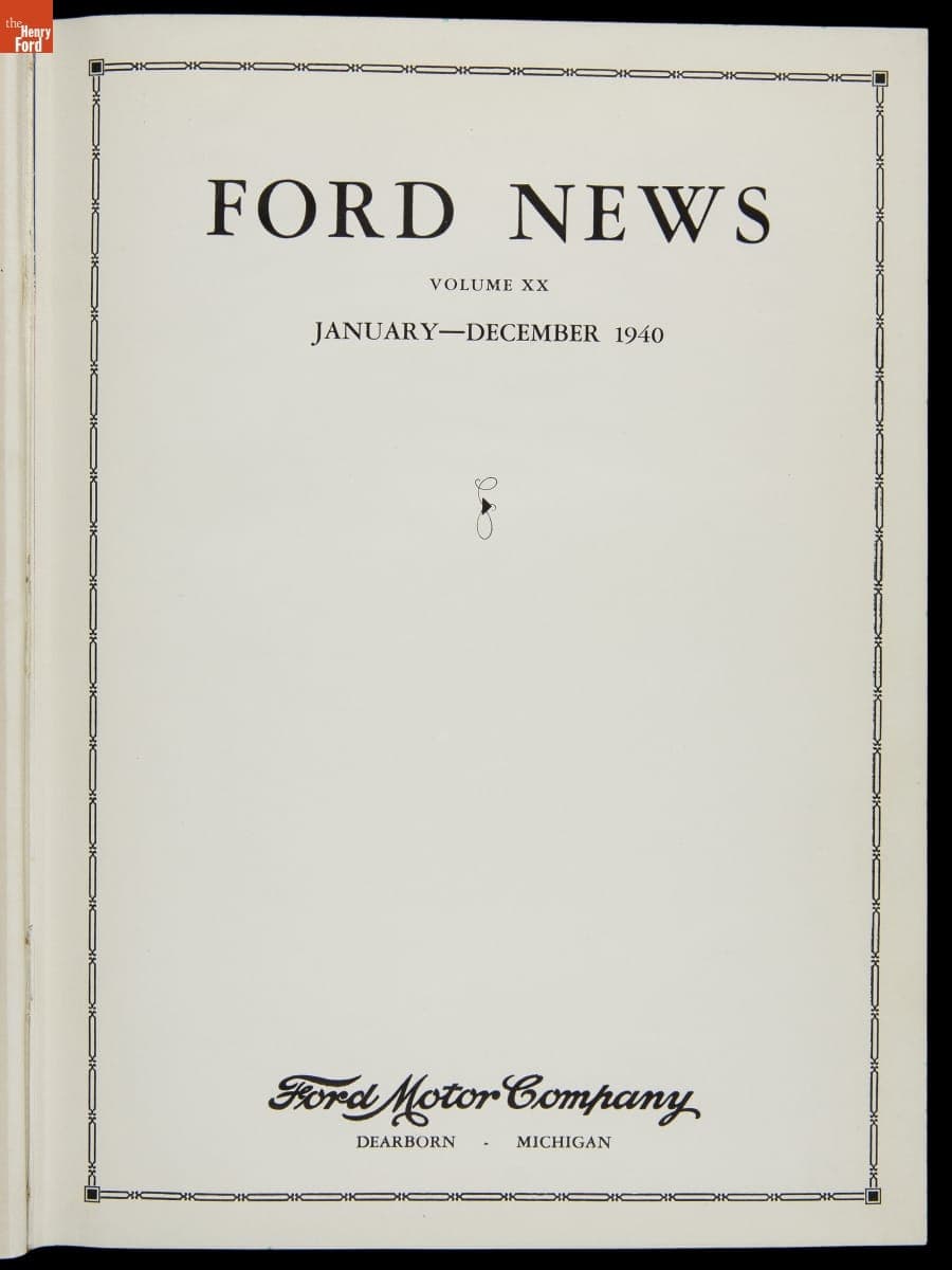 Bound Volume, "Ford News," Volume 20, 1940